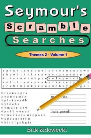 Cover of Seymour's Scramble Searches - Themes 2 - Volume 1