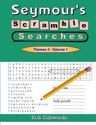 Book cover for Seymour's Scramble Searches - Themes 2 - Volume 1