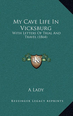 Book cover for My Cave Life in Vicksburg