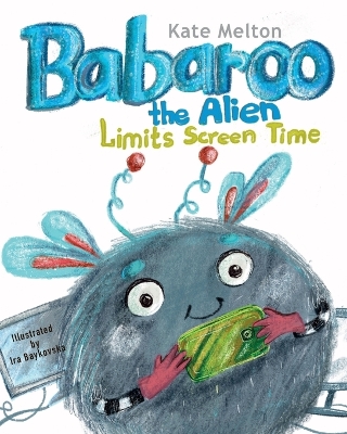 Book cover for Babaroo the Alien Limits Screen Time