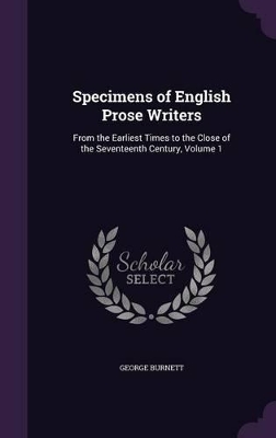 Book cover for Specimens of English Prose Writers