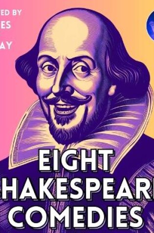 Cover of Eight Shakespeare Comedies