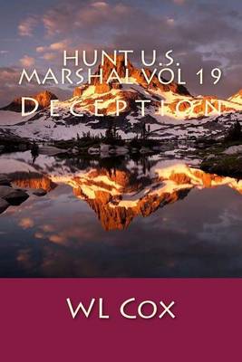 Cover of Hunt U.S. Marshal Vol 19