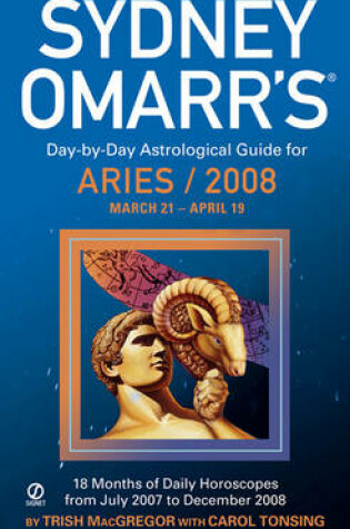 Cover of Sydney Omarr's Day-By-Day Astrological Guide for the Year 2008