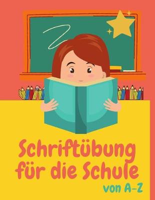 Book cover for Schriftübung für die Schule von A-Z