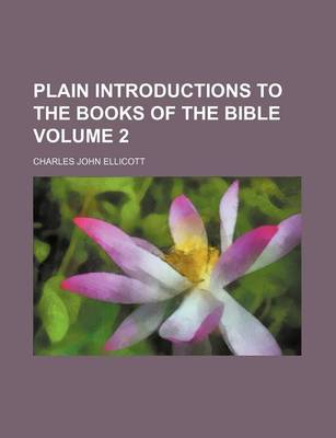 Book cover for Plain Introductions to the Books of the Bible Volume 2