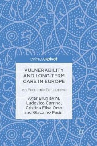 Cover of Vulnerability and Long-term Care in Europe