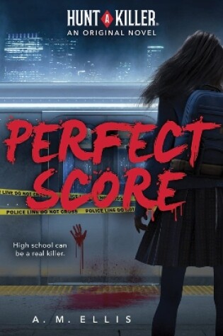 Cover of Perfect Score (Hunt a Killer, Original Novel 1)