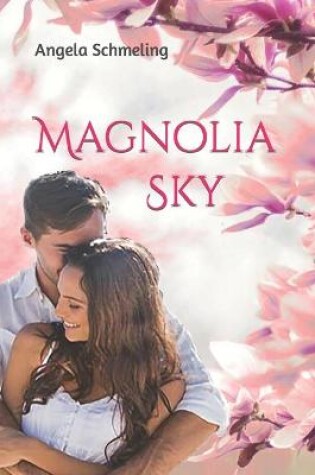 Cover of Magnolia Sky