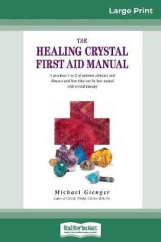Cover of The Healing Crystals First Aid Manual