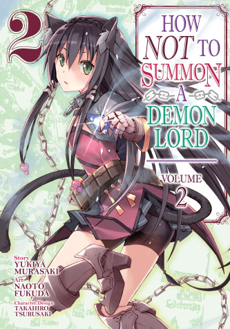 Cover of How NOT to Summon a Demon Lord (Manga) Vol. 2