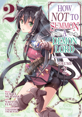 Book cover for How NOT to Summon a Demon Lord (Manga) Vol. 2