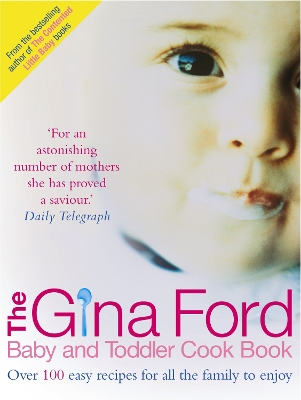 Book cover for The Gina Ford Baby and Toddler Cook Book