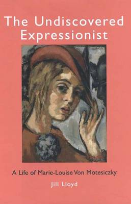 Book cover for The Undiscovered Expressionist