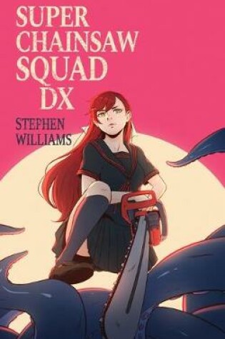 Cover of Super Chainsaw Squad DX
