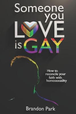 Book cover for Someone You Love is Gay