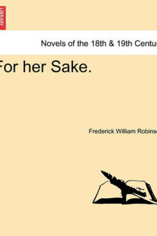 Cover of For Her Sake.