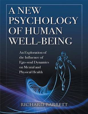 Book cover for A New Psychology of Human Well - Being