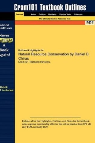 Cover of Studyguide for Natural Resource Conservation by Chiras, Daniel D., ISBN 9780132251389