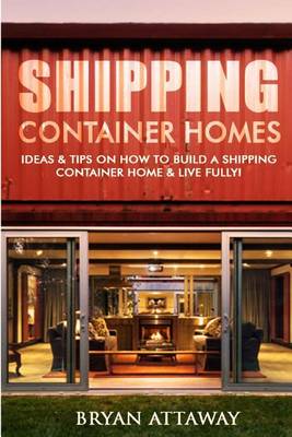 Book cover for Shipping Container Homes.