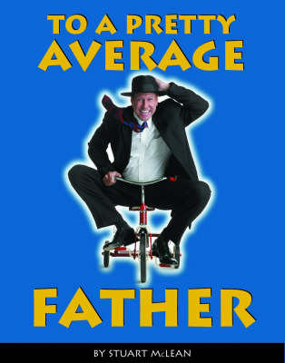 Book cover for To a Pretty Average Father