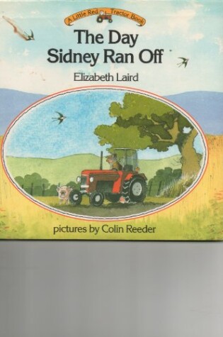 Cover of The Day Sidney Ran Off