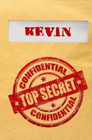 Cover of Kevin Top Secret Confidential