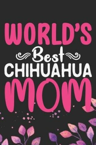 Cover of World's Best Chihuahua Mom