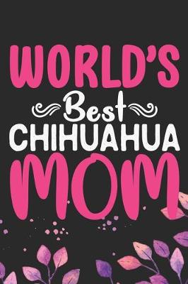 Book cover for World's Best Chihuahua Mom