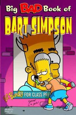 Book cover for Simpsons Comics Present the Big Bad Book of Bart