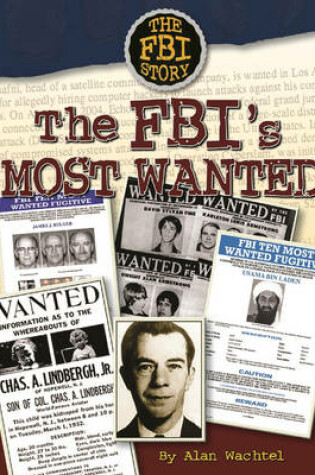Cover of The FBI's Most Wanted