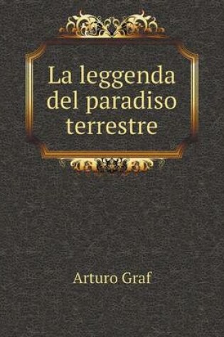 Cover of La leggenda del paradiso terrestre