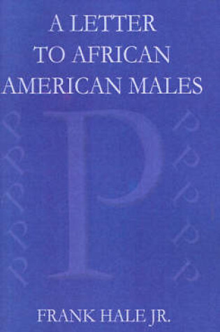 Cover of A Letter to African American Males