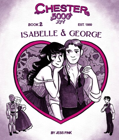 Book cover for Chester 5000 (Book 2): Isabelle & George