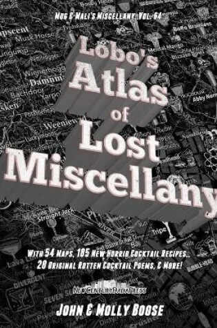 Cover of Lobo's Atlas of Lost Miscellany