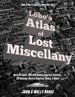 Book cover for Lobo's Atlas of Lost Miscellany