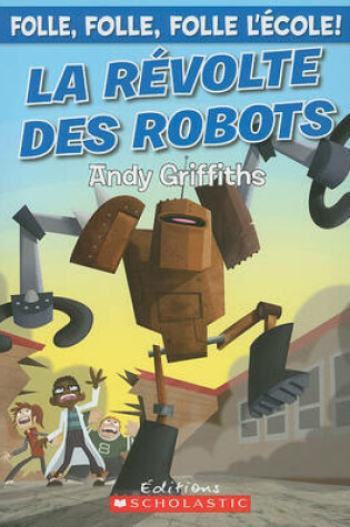 Cover of La R?volte Des Robots