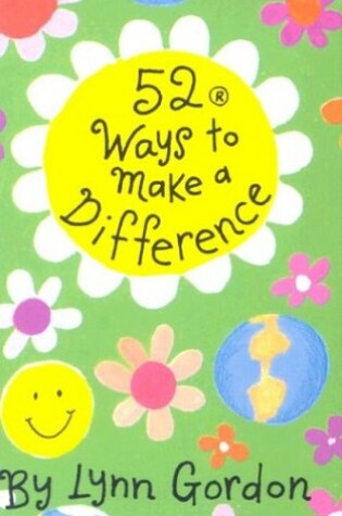 Cover of 52 Ways to Make a Difference
