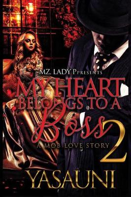 Cover of My Heart Belongs to a Boss 2