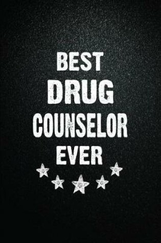 Cover of Best Drug counselor Ever