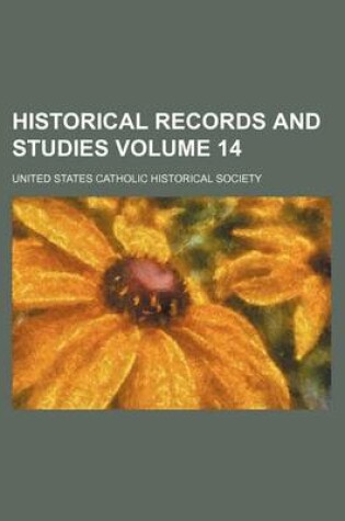 Cover of Historical Records and Studies Volume 14