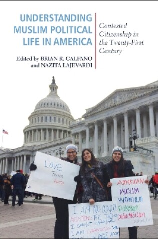 Cover of Understanding Muslim Political Life in America