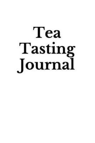 Cover of Tea Tasting Journal