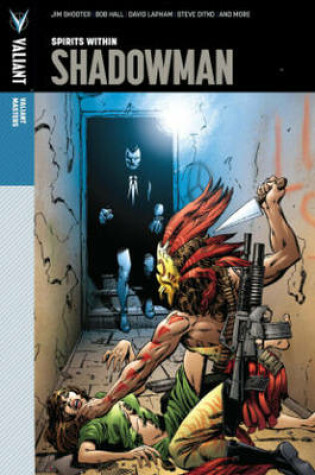 Cover of Valiant Masters: Shadowman Volume 1 – Spirits Within