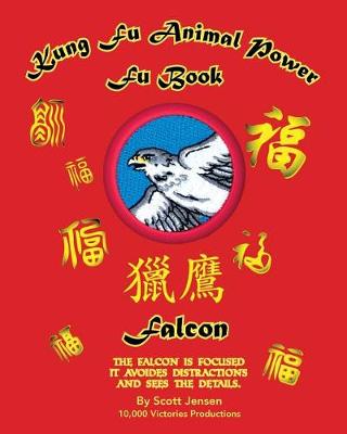 Cover of Kung Fu Animal Power Fu Book Falcon