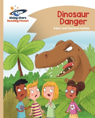 Book cover for Reading Planet - Dinosaur Danger - Gold: Comet Street Kids