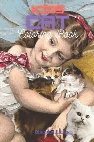 Cover of Kids Cat Coloring Book