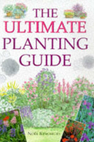 Cover of The Ultimate Planting Guide