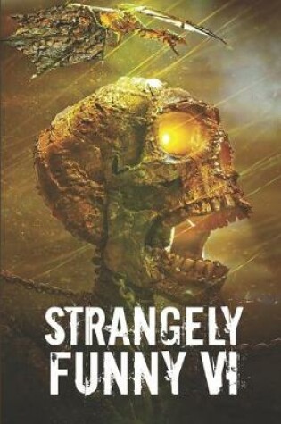 Cover of Strangely Funny VI