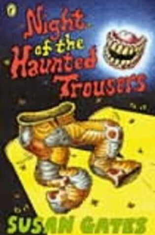 Cover of Night of the Haunted Trousers